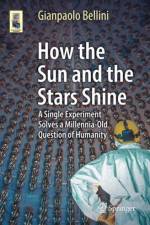 How the Sun and the Stars Shine af Gianpaolo Bellini