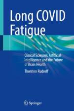 Long COVID Fatigue af Thorsten Rudroff