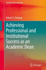 Achieving Professional and Institutional Success as an Academic Dean af Robert S. Fleming