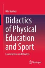 Didactics of Physical Education and Sport af Nils Neuber