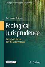 Ecological Jurisprudence af Alessandro Pelizzon