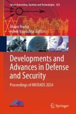 Developments and Advances in Defense and Security