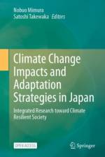 Climate Change Impacts and Adaptation Strategies in Japan