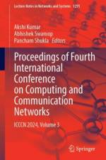 Proceedings of Fourth International Conference on Computing and Communication Networks