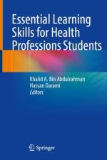 Essential Learning Skills for Health Professions Students
