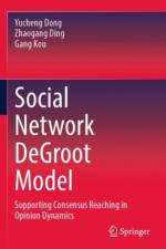 Social Network DeGroot Model af Yucheng Dong