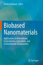 Biobased Nanomaterials