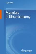 Essentials of Ultramicrotomy af Anjali Haloi