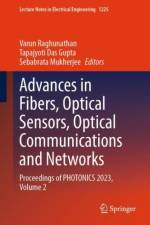 Advances in Fibers, Optical Sensors, Optical Communications and Networks