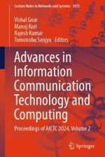 Advances in Information Communication Technology and Computing