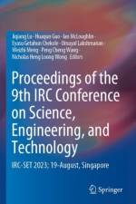 Proceedings of the 9th IRC Conference on Science, Engineering, and Technology