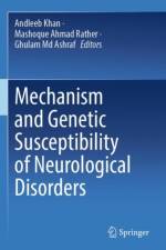 Mechanism and Genetic Susceptibility of Neurological Disorders