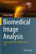 Biomedical Image Analysis af Pritpal Singh