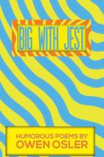Big With Jest af Owen Osler