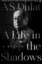 A Life in the Shadows af Amarjit Singh Dulat