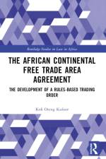 The African Continental Free Trade Area Agreement af Kofi Oteng Kufuor