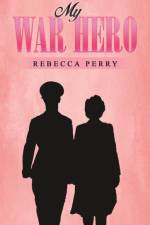 My War Hero af Rebecca Perry