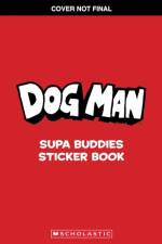 Dog Man: Supa Buddies Sticker Book af Scholastic