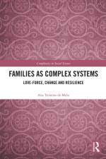 Families as Complex Systems af Ana (University of Coimbra Teixeira de Melo