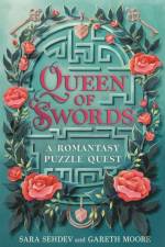 Queen of Swords af Sara Sehdev