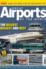 Great Airports of the World 2025