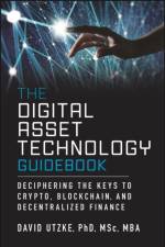 The Digital Asset Technology Guidebook af David Utzke