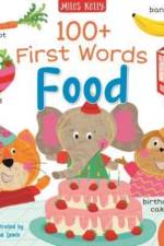 100+ First Words: Food af Becky Miles