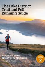 The Lake District Trail and Fell Running Guide af Jenny Bushell