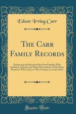 The Carr Family Records af Edson Irving Carr