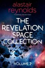 The Revelation Space Collection Volume 2 af Alastair Reynolds