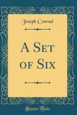A Set of Six (Classic Reprint) af Joseph Conrad