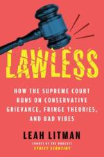 Lawless af Leah Litman