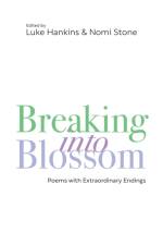 Breaking Into Blossom