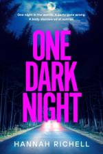 One Dark Night af Hannah Richell