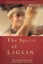 The Spirit of Lagaan af Satyajit Bhatkal