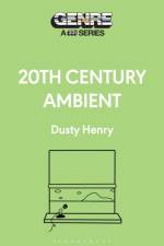 20th Century Ambient af Dusty (Writer Henry