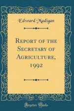 Report of the Secretary of Agriculture, 1992 (Classic Reprint) af Edward Madigan