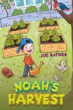 Noah's Harvest af Joe Rayner