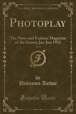 Photoplay, Vol. 43 af Unknown Author