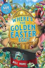 Where's the Golden Easter Egg? af Bill Hope