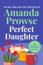Perfect Daughter af Amanda Prowse