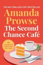 The Second Chance Cafe af Amanda Prowse