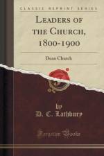 Leaders of the Church, 1800-1900 af D. C. Lathbury