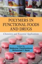 Polymers in Functional Foods and Drugs