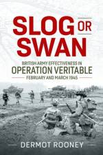 Slog or Swan af Dermot Rooney