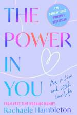The Power in You af Rachaele Hambleton