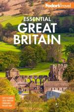 Fodor's Essential Great Britain af Fodor's Travel Guides