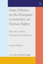 Great Debates on the European Convention on Human Rights af Fiona (University of Birmingham de Londras