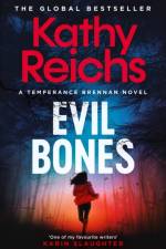 Evil Bones af Kathy Reichs