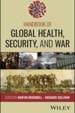 Handbook of Global Health, Security, and War